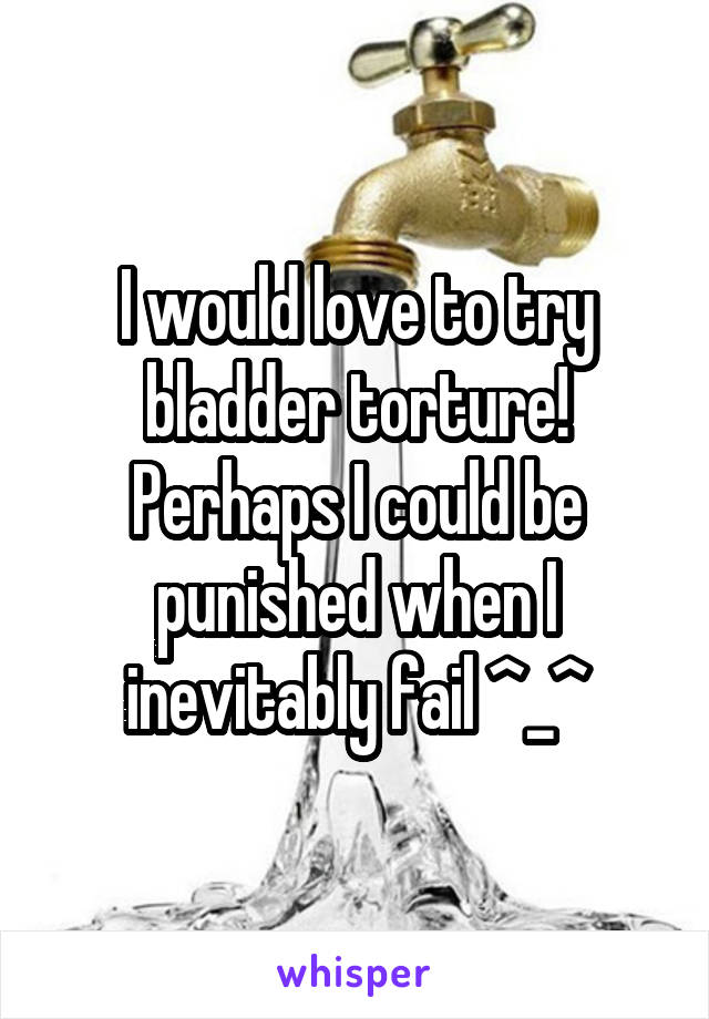 Full Bladder Torture